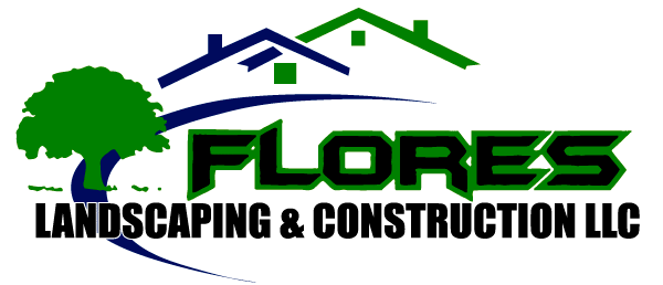 Flores Landscaping and Construction LLC